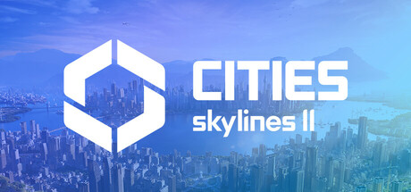 Cities: Skylines II 都市：天际线2 封面