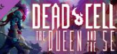 Dead Cells: The Queen and the Sea