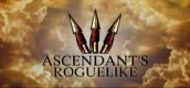 Ascendant's Roguelike