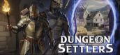 地城拓荒 Dungeon Settlers