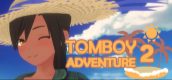 Tomboy Adventure 2
