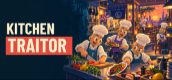 Kitchen Traitor