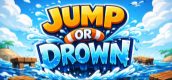 Jump Or Drown