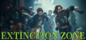 Extinction Zone