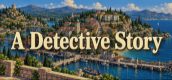 A Detective Story