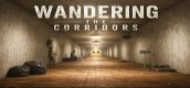 Wandering The Corridors