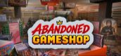 Abandoned Gameshop
