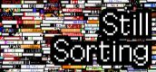 Still Sorting