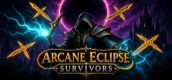 Arcane Eclipse: Survivors