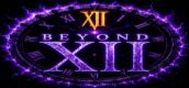 BEYOND XII