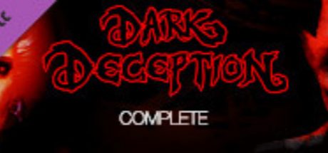 Dark Deception Complete