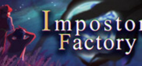 Impostor Factory《影子工厂》