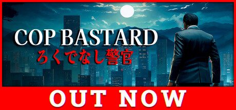 COP BASTARD