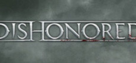 Dishonored