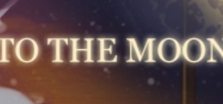 To the Moon《去月球》