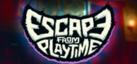 Escape from Playtime
