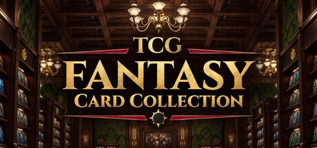 TCG: FANTASY Card Collection