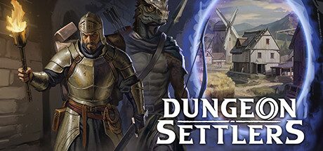 地城拓荒 Dungeon Settlers
