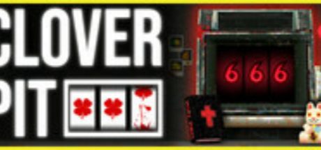 四叶草深渊 CLOVERPIT