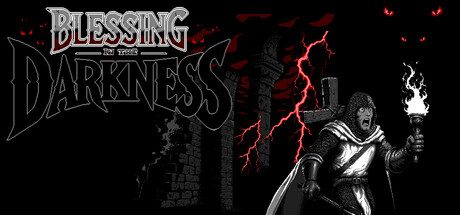 Blessing In The Darkness