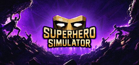 Superhero Simulator