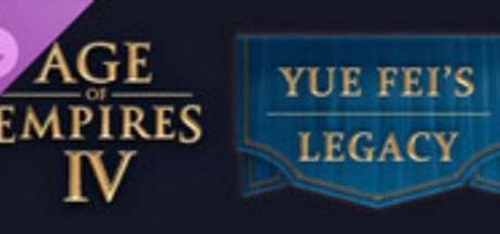 Age of Empires IV: Yue Fei's Legacy