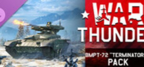 War Thunder - BMPT-72 “Terminator-2” Pack