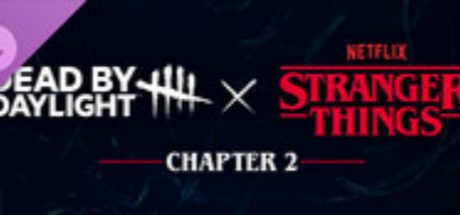 Dead by Daylight: Stranger Things Chapter 2