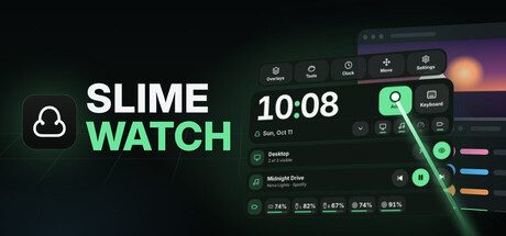 SLIME WATCH 