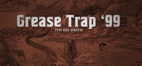 Grease Trap '99