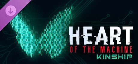 人工智能的选择 - 羁绊 Heart of the Machine - Kinship
