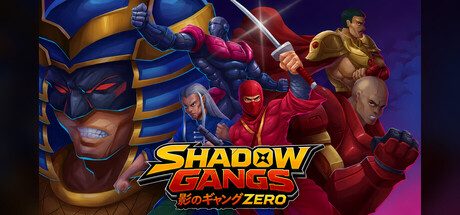 Shadow Gangs Zero