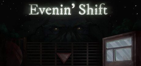 Evenin' Shift