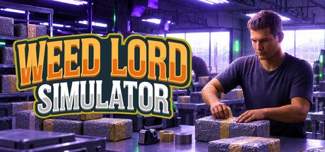 Weed Lord Simulator