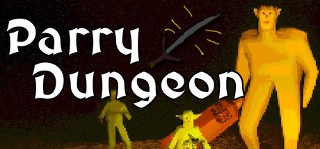 Parry Dungeon