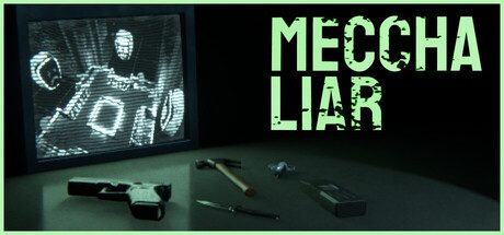 MECCHA LIAR