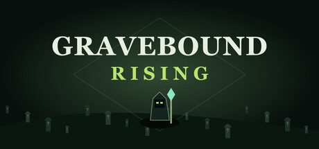 Gravebound Rising