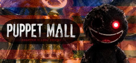 Puppet Mall: Chapter 1: Lost Friend