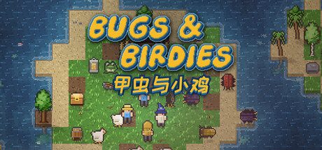 Bugs & Birdies
