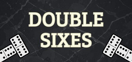 Double Sixes