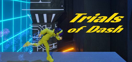 Trials of Dash