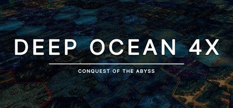 Deep Ocean 4X - Conquest of the Abyss