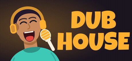 Dub House