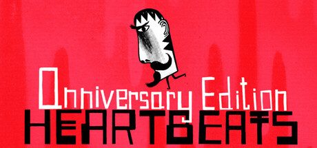 Heartbeats - Anniversary Edition