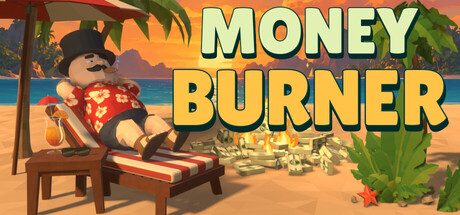 Money Burner