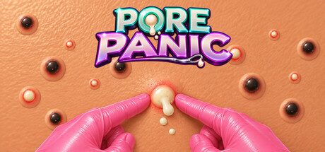 Pore Panic