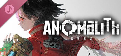 异界揭踪／ANOMALITH 数字精选迷你原声带