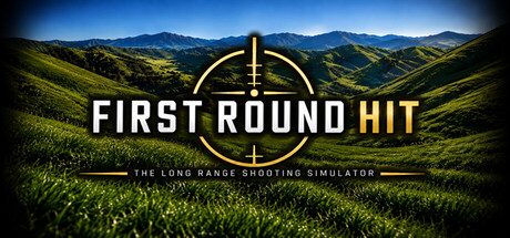 First Round Hit - The Long Range Shooting Simulator