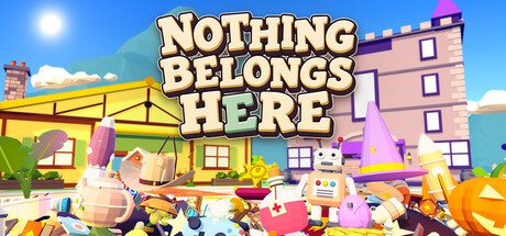 Nothing Belongs Here