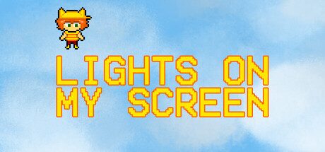 Lights On My Screen